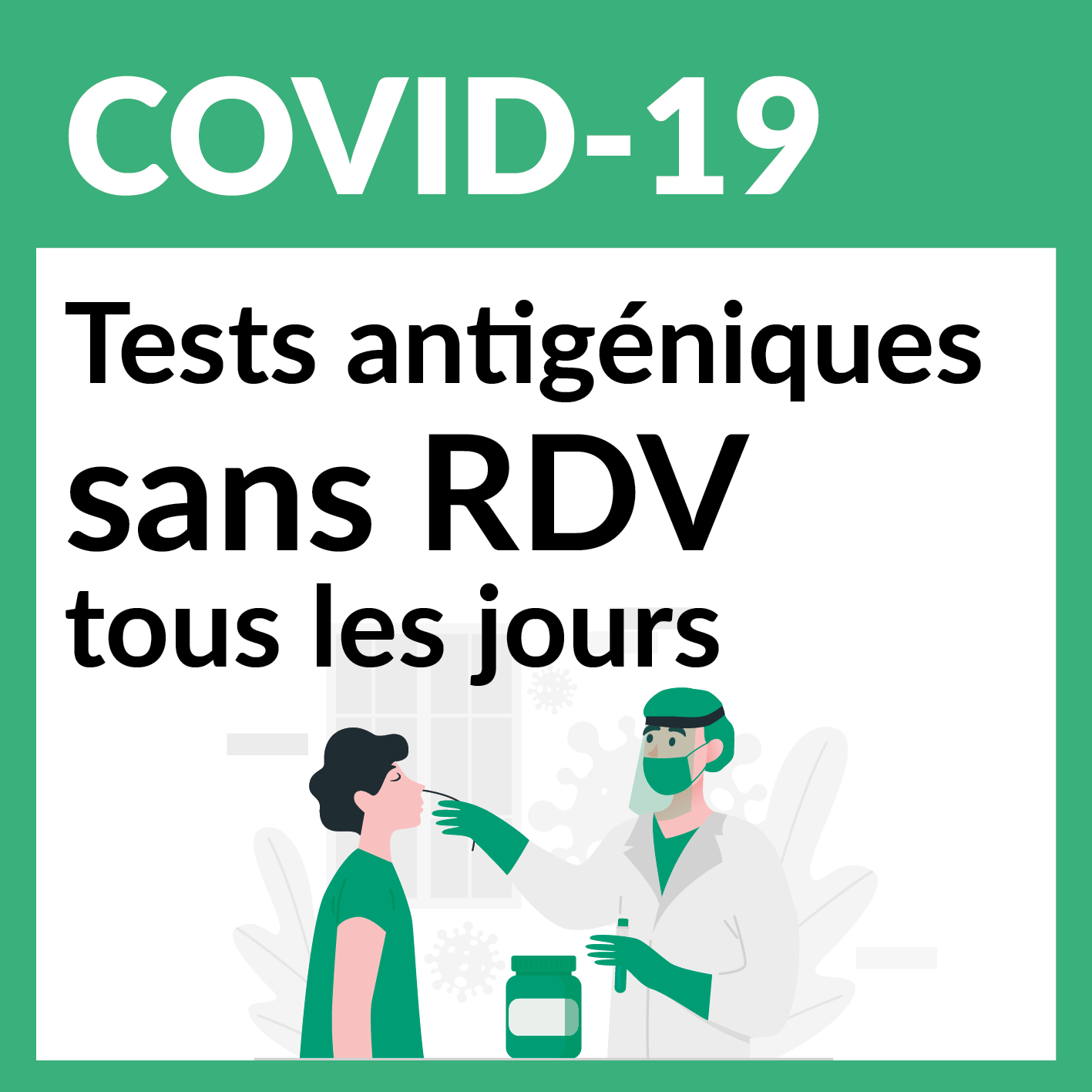 Covid 19 tests antigéniques sans RDV tous les jours